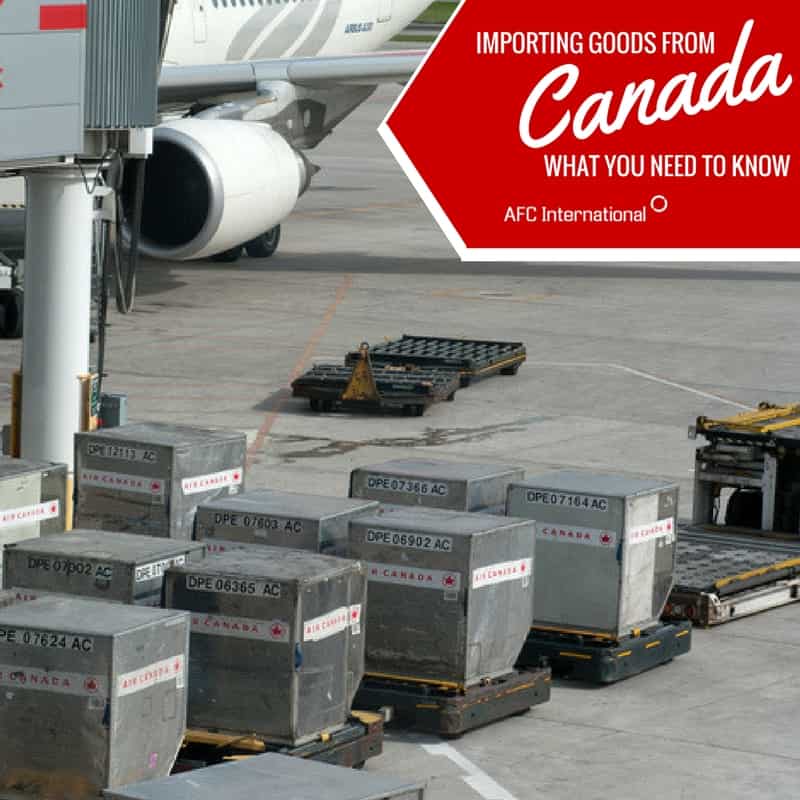 importing goods from Canada